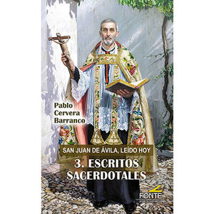 ESCRITOS SACERDOTOLES SAN JUAN AVILA