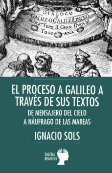 PROCESO GALILEO A TRAVES DE SUS TEXTOS