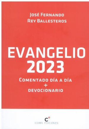 EVANGELIO 2023 COMENTADO DIA A DIA + DEVOCIONARIO