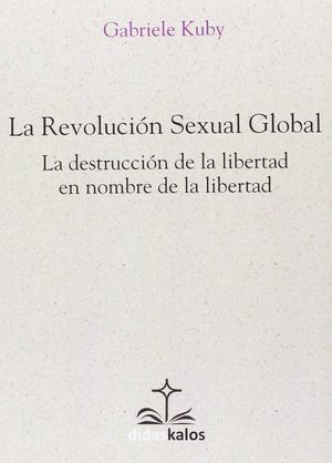 LA REVOLUCION SEXUAL GLOBAL