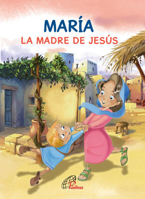 MARIA, LA MADRE DE JESUS