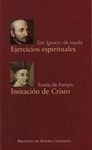 EJERCICIOS ESPIRITUALES DE SAN IGNACIO DE LOYOLA; IMITACION DE CRISTO