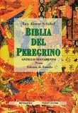 BIBLIA DEL PEREGRINO TOMO I. EDICION DE ESTUDIO