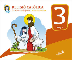 RELIGIO CATOLICA - EDUCACIO INFANTIL 3 ANYS
