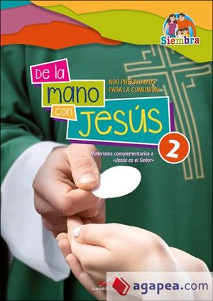 DE LA MANO CON JESUS 2