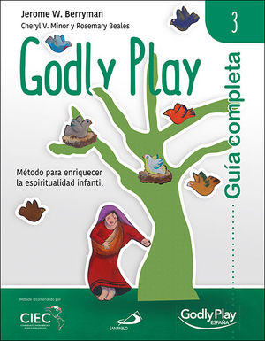 GUIA COMPLETA DE GODLY PLAY - VOL. 3