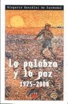 LA PALABRA Y LA PAZ 1975 2000
