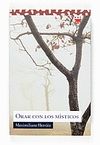 ORAR CON LOS MISTICOS