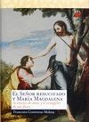 EL SEÑOR RESUCITADO Y MARIA MAGDALENA