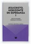 JESUCRISTO HORIZONTE DE ESPERANZA I