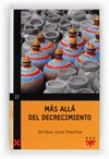 MAS ALLA DEL DECRECIMIENTO