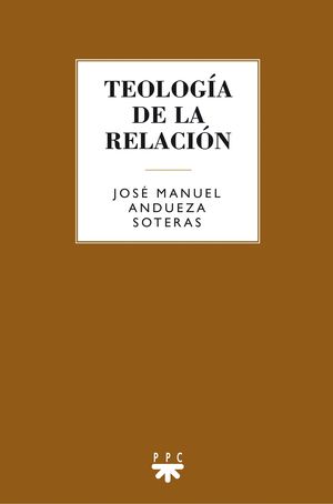 TEOLOGIA DE LA RELACION