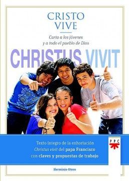 CRISTO VIVE CHRISTUS VIVIT