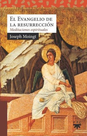 EL EVANGELIO DE LA RESURRECCION