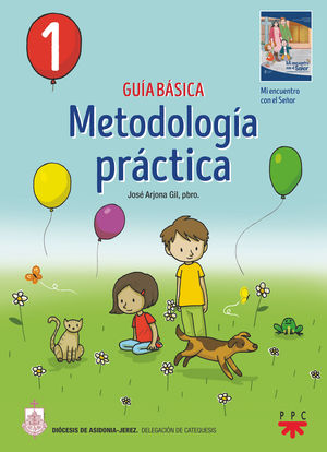 METODOLOGIA PRACTICA 1. GUIA BASICA CATEQUISTA