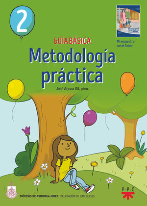METODOLOGIA PRACTICA 2. GUIA BASICA CATEQUISTA