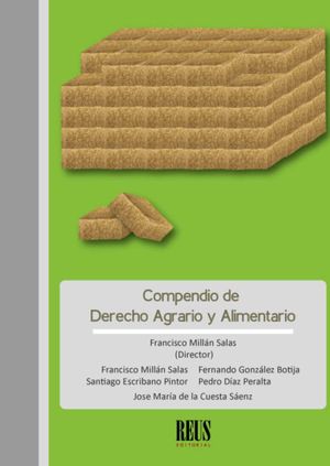COMPENDIO DE DERECHO AGRARIO Y ALIMENTARIO