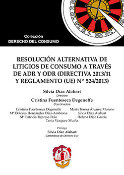 RESOLUCION ALTERNATIVA DE LITIGIOS DE CONSUMO A TRAVES DE ADR Y ODR (DIRECTIVA 2