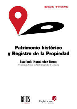 PATRIMONIO HISTORICO Y REGISTRO DE LA PROPIEDAD
