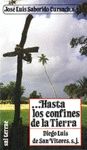 HASTA LOS CONFINES DE LA TIERRA. DIEGO L. DE VITOR