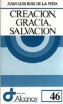 CREACION GRACIA SALVACION
