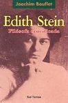 EDITH STEIN FILOSOFA CRUCIFICADA