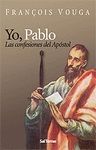YO PABLO LAS CONFESIONES DEL APOSTOL