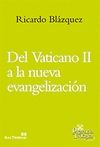 DEL VATICANO II A LA NUEVA EVANGELIZACION