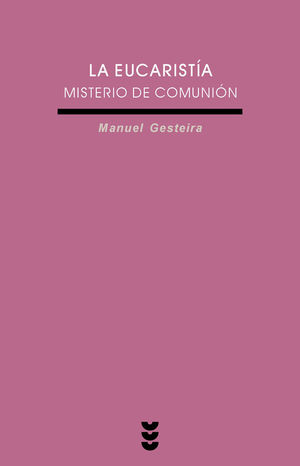LA EUCARISTIA MISTERIO DE COMUNION