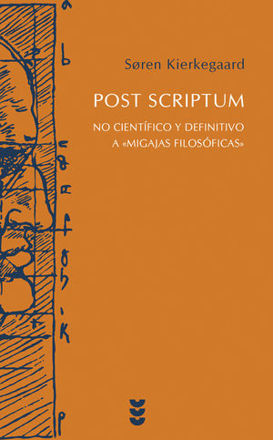 POST SCRIPTUM. NO CIENTIFICO Y DEFINITIVO A MIGAJAS FILOSOFICAS