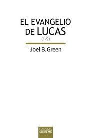 EL EVANGELIO DE LUCAS (1-9)