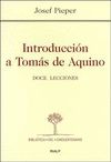 INTRODUCCION A TOMAS DE AQUINO. DOCE LECCIONES