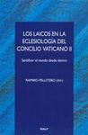 LOS LAICOS EN LA ECLESIOLOGIA DEL CONCILIO VATICANO II