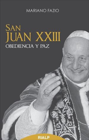 SAN JUAN XXIII OBEDIENCIA Y PAZ