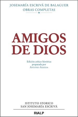 AMIGOS DE DIOS (CRITICO-HISTORICA)