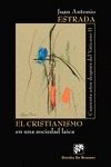 EL CRISTIANISMO EN UNA SOCIEDAD LAICA