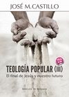 TEOLOGIA POPULAR (III)