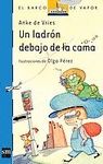 UN LADRON DEBAJO DE LA CAMA