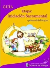 GUIA MATERIAL MALAGA 1. INICIACION SACRAMENTAL