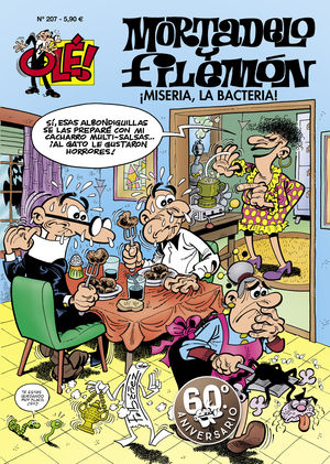 ¡MISERIA, LA BACTERIA! (OLE! MORTADELO 207)