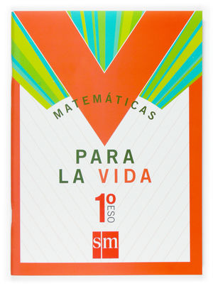MATEMATICAS PARA LA VIDA. 1 ESO