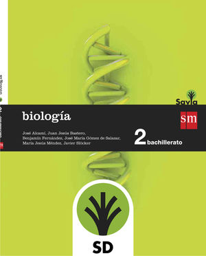 SD ALUMNO. BIOLOGIA. 2 BACHILLERATO. SAVIA