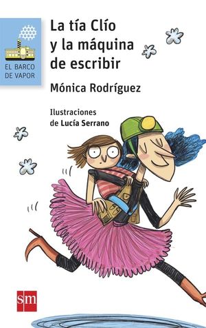 LA TIA CLIO Y LA MAQUINA ESCRIBIR (EBOOK-EPUB)