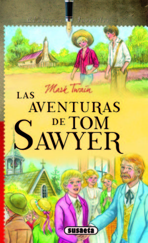 LAS AVENTURAS DE TOM SAWYER