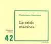 LA CRISIS MACABEA