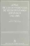 ACTAS CONFERENCIAS METROPOLITANOS ESPAÑOLES