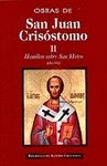 OBRAS DE SAN JUAN CRISOSTOMO. II. (46-90) HOMILIAS SOBRE SAN