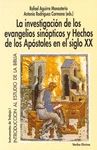 INVESTIGACION DE LOS EVANG. SINOPTICOS Y HECHOS S.