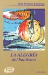 LA ALEGRIA DEL BAUTISMO