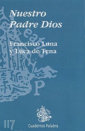 NUESTRO PADRE DIOS